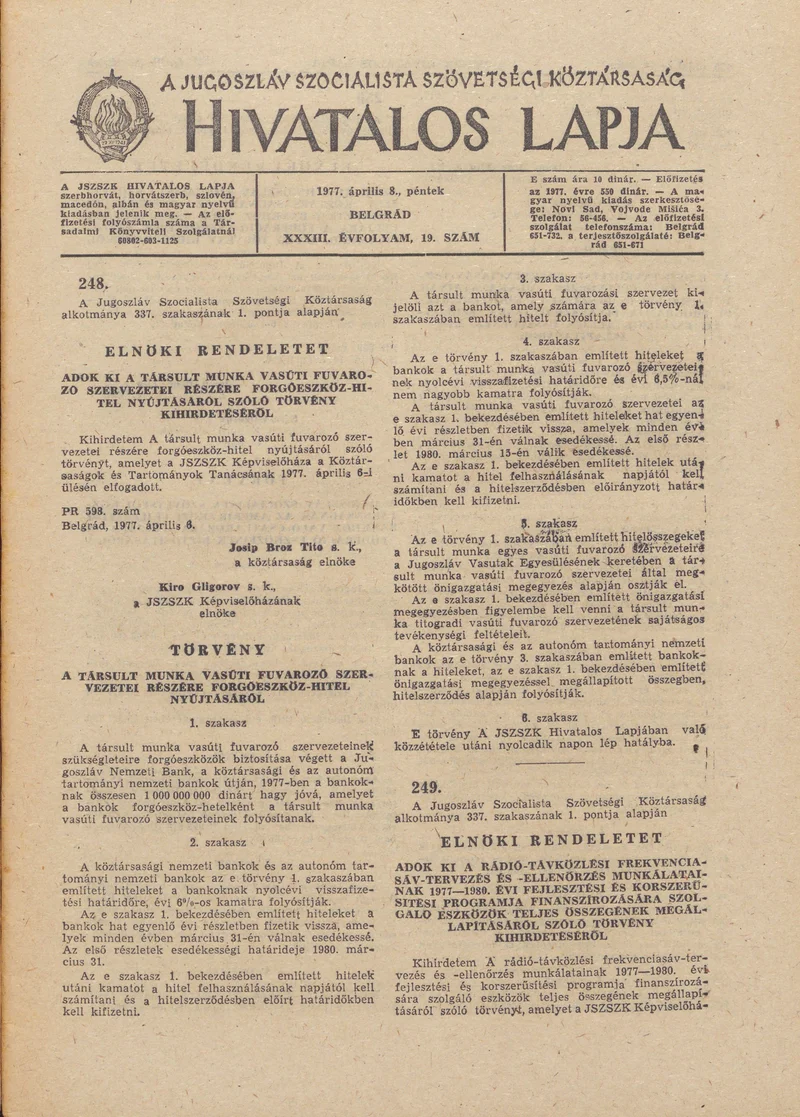 A Jugoszláv Szocialista Szövetségi Köztársaság Hivatalos Lapja, 33. évf. 1977. április 8. 19. sz. 729–768. oldal