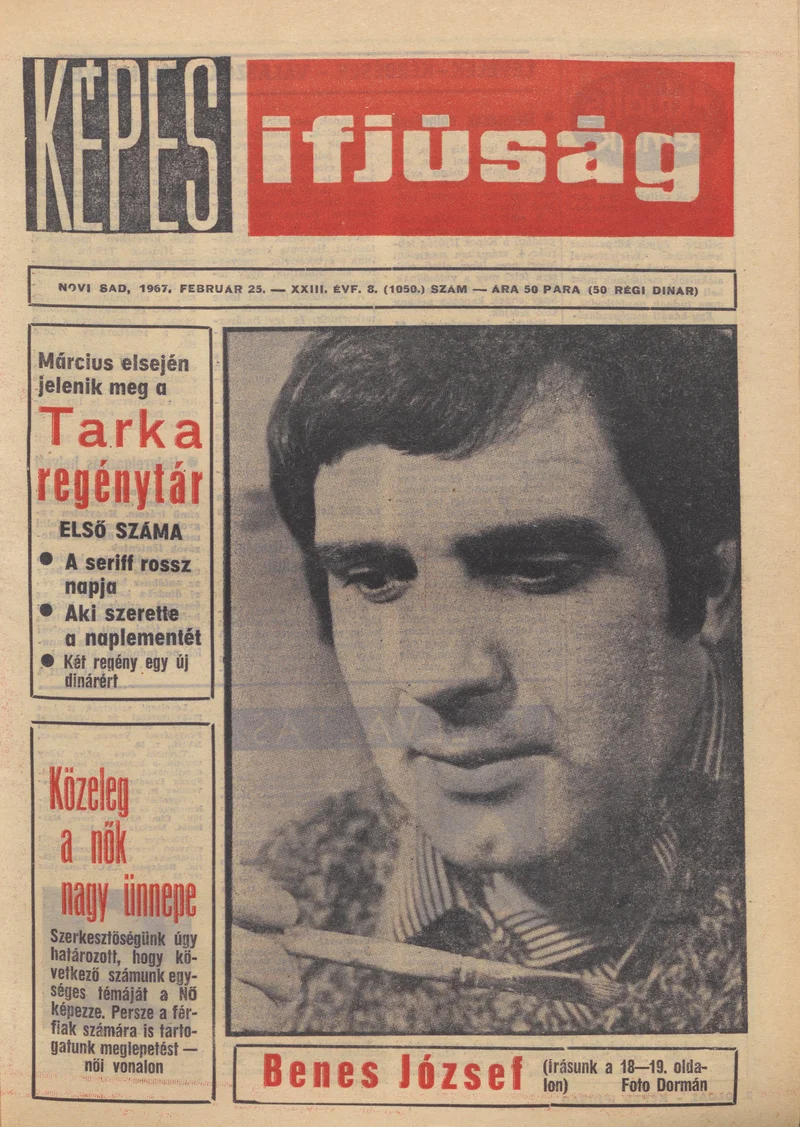 Képes Ifjúság, 23. évf. 1967. február 25. 8. sz. 1–32. oldal