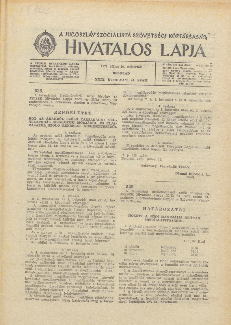 A Jugoszláv Szocialista Szövetségi Köztársaság Hivatalos Lapja, 29. évf. 1973. július 26. 41. sz. 1253–1268. oldal