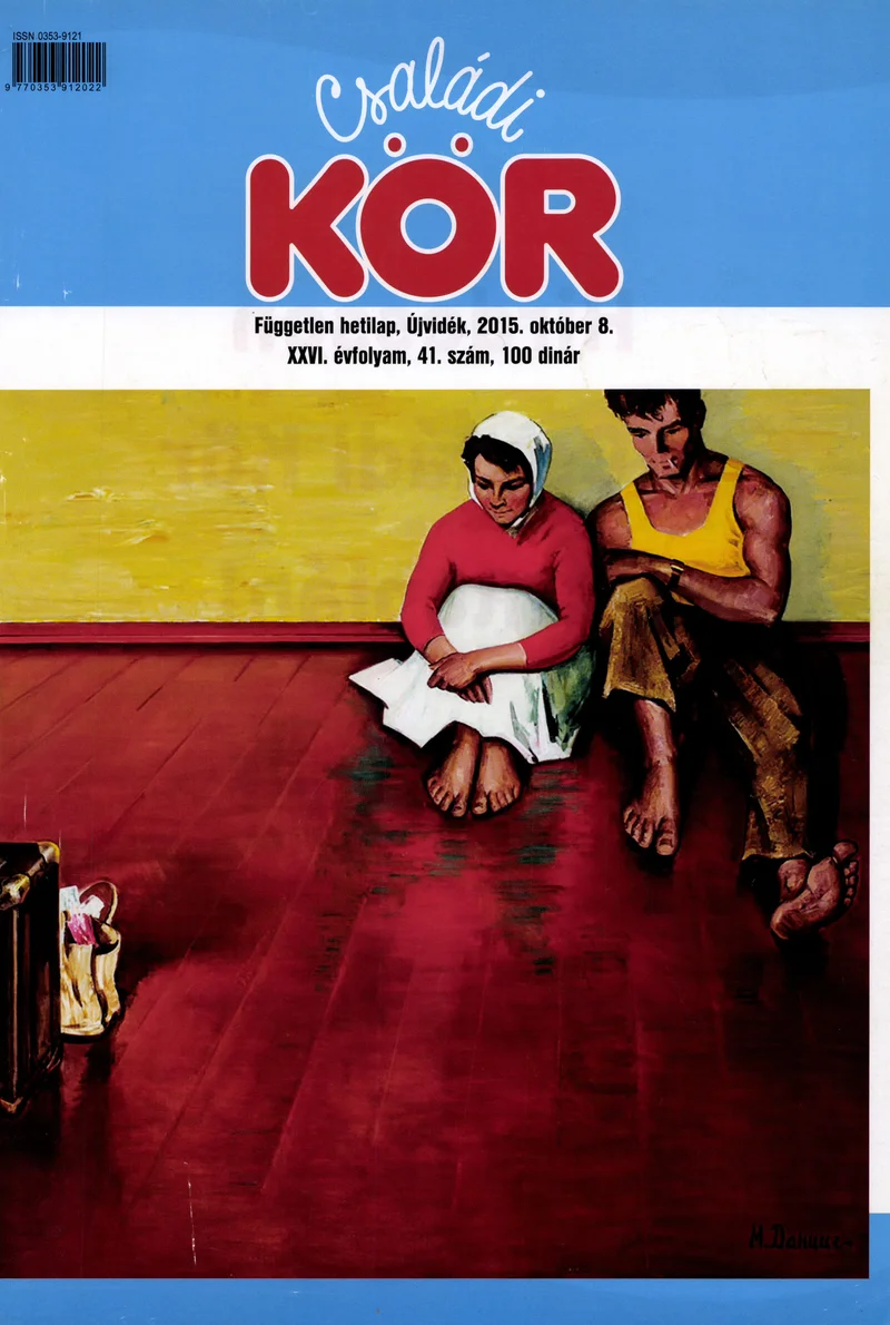 Családi Kör, 26. évf. 2015. október 8. 41. sz.