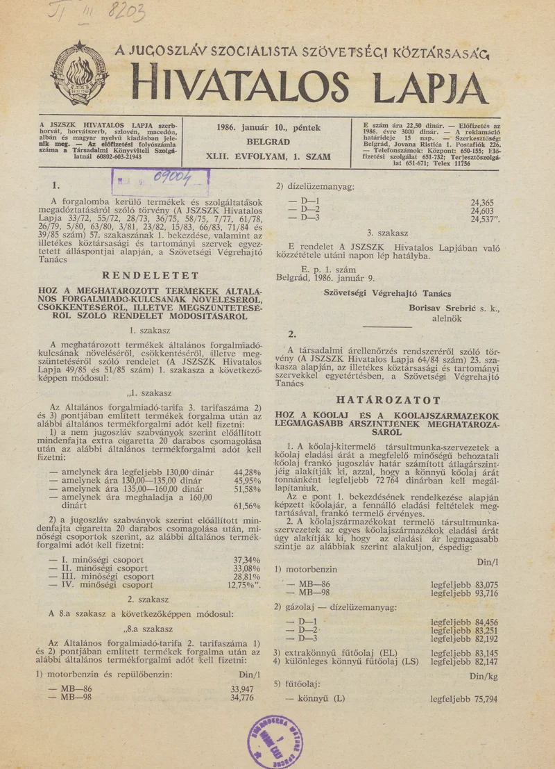 A Jugoszláv Szocialista Szövetségi Köztársaság Hivatalos Lapja, 42. évf. 1986. január 10. 1. sz. 1–12. oldal