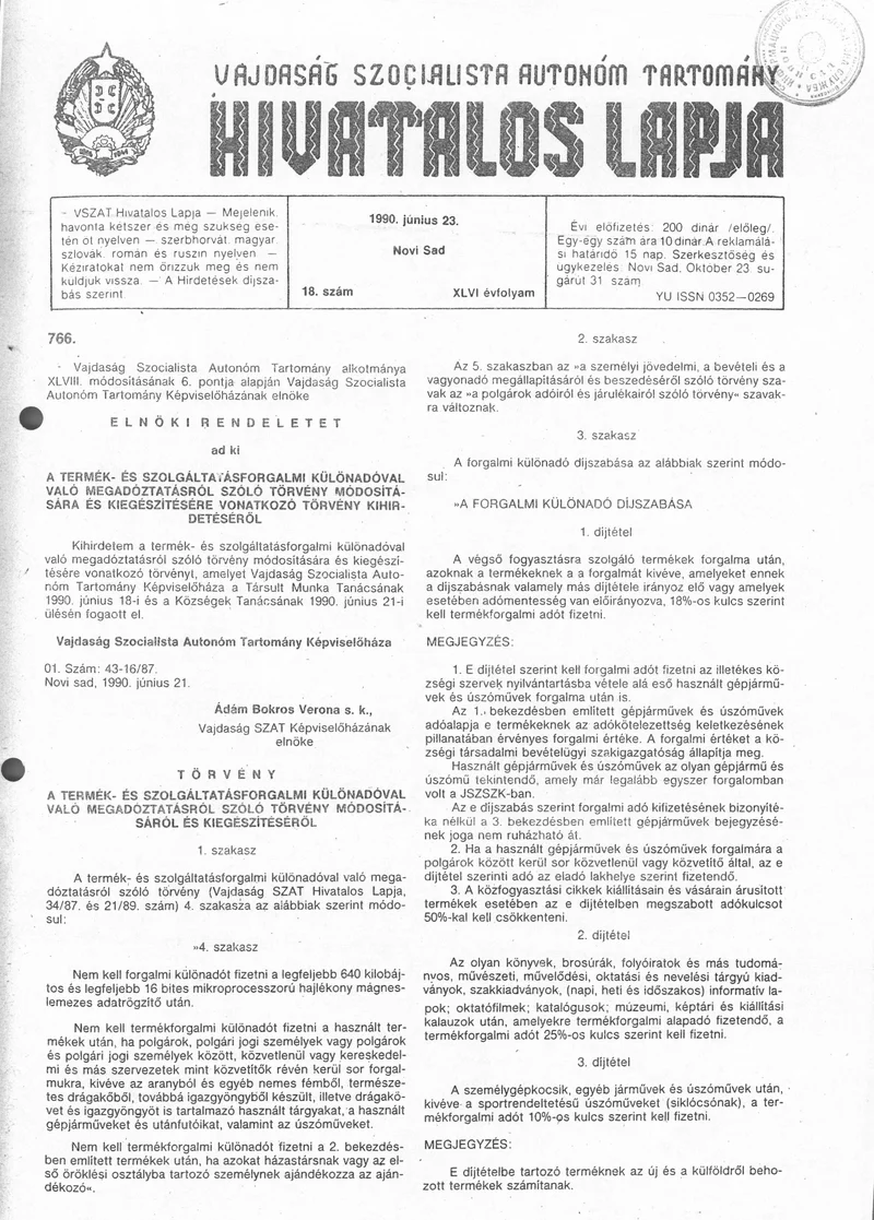 Vajdaság Szocialista Autonóm Tartomány Hivatalos Lapja, 46. évf. 1990. június 23. 18. sz.