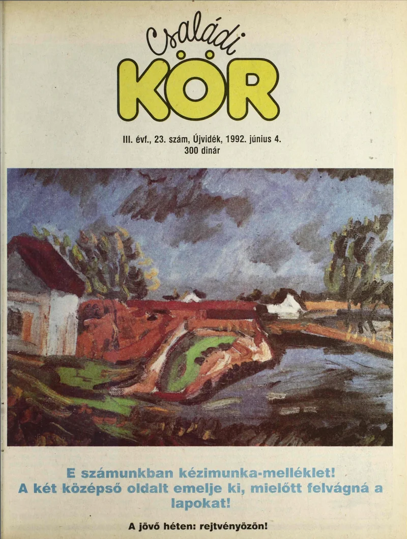 Családi Kör, 3. évf. 1992. június 4. 23. sz.