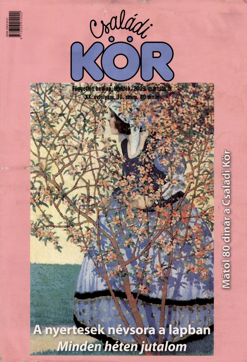 Családi Kör, 20. évf. 2009. március 5. 10. sz.
