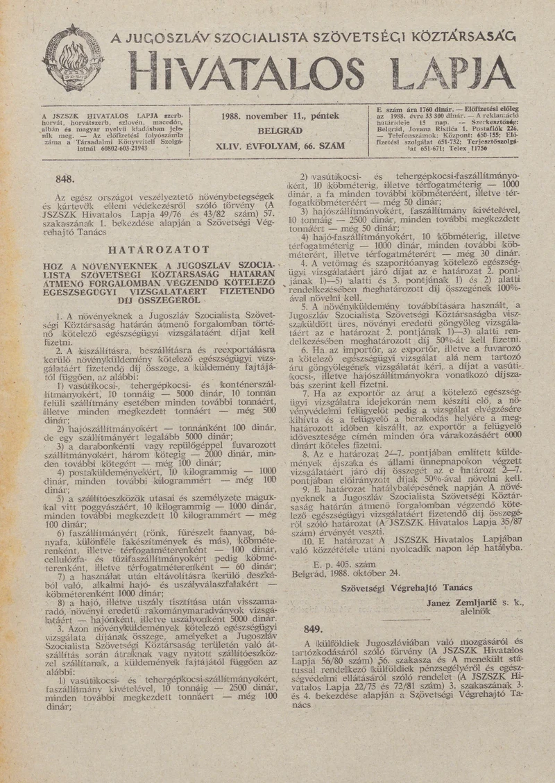 A Jugoszláv Szocialista Szövetségi Köztársaság Hivatalos Lapja, 44. évf. 1988. november 11. 66. sz. 1657–1700. oldal