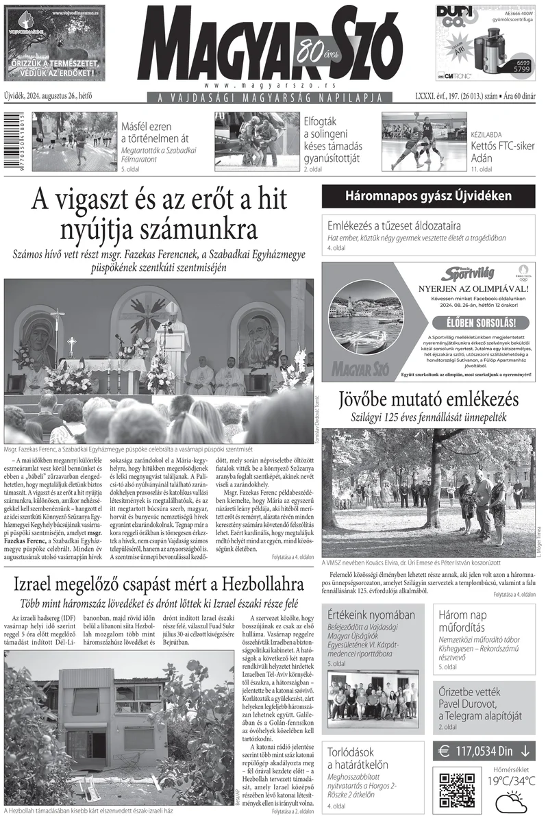 Magyar Szó, 81. évf. 2024. augusztus 26. 197. sz. 1–16. oldal