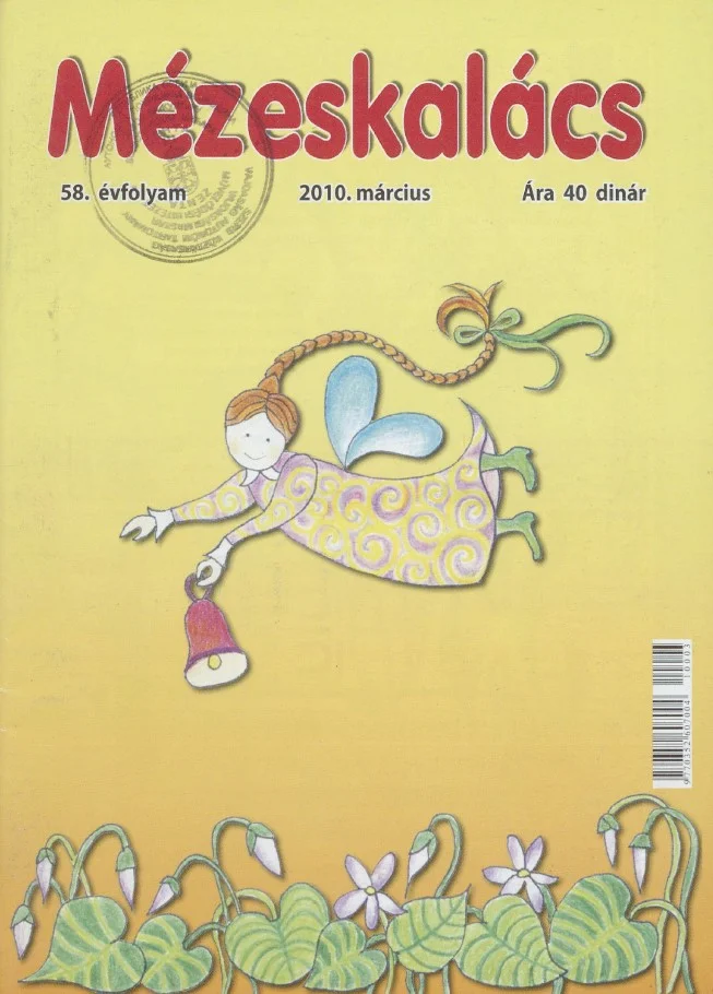 Mézeskalács, 58. évf. 2010. március. 3. sz.