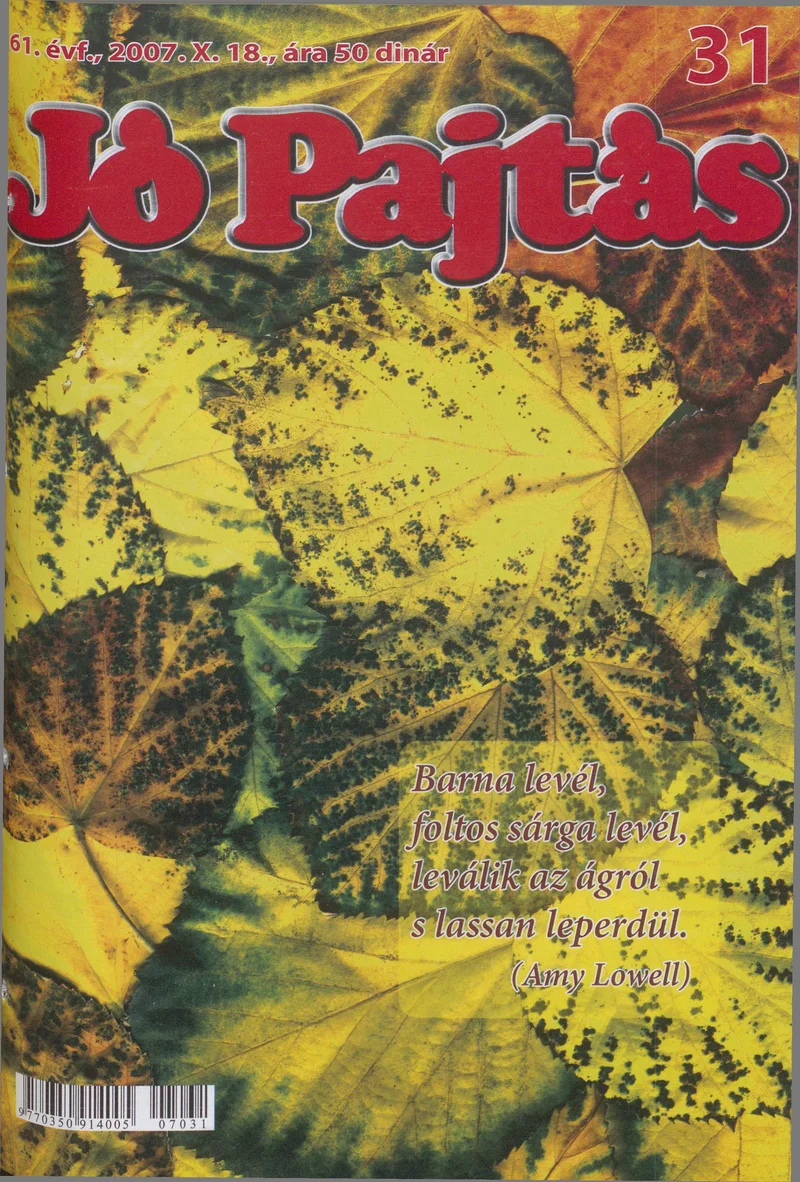 Jó Pajtás, 61. évf. 2007. október 18. 31. sz.