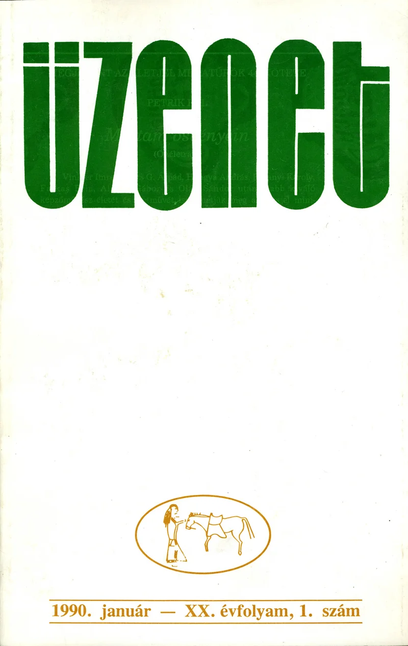 Üzenet, 20. évf. 1990. január. 1. sz. 1–83. oldal