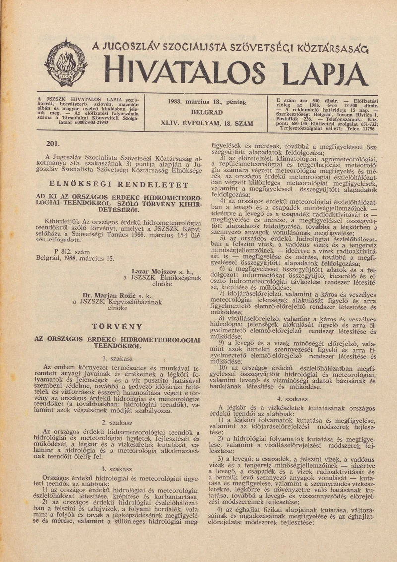 A Jugoszláv Szocialista Szövetségi Köztársaság Hivatalos Lapja, 44. évf. 1988. március 18. 18. sz. 493–528. oldal
