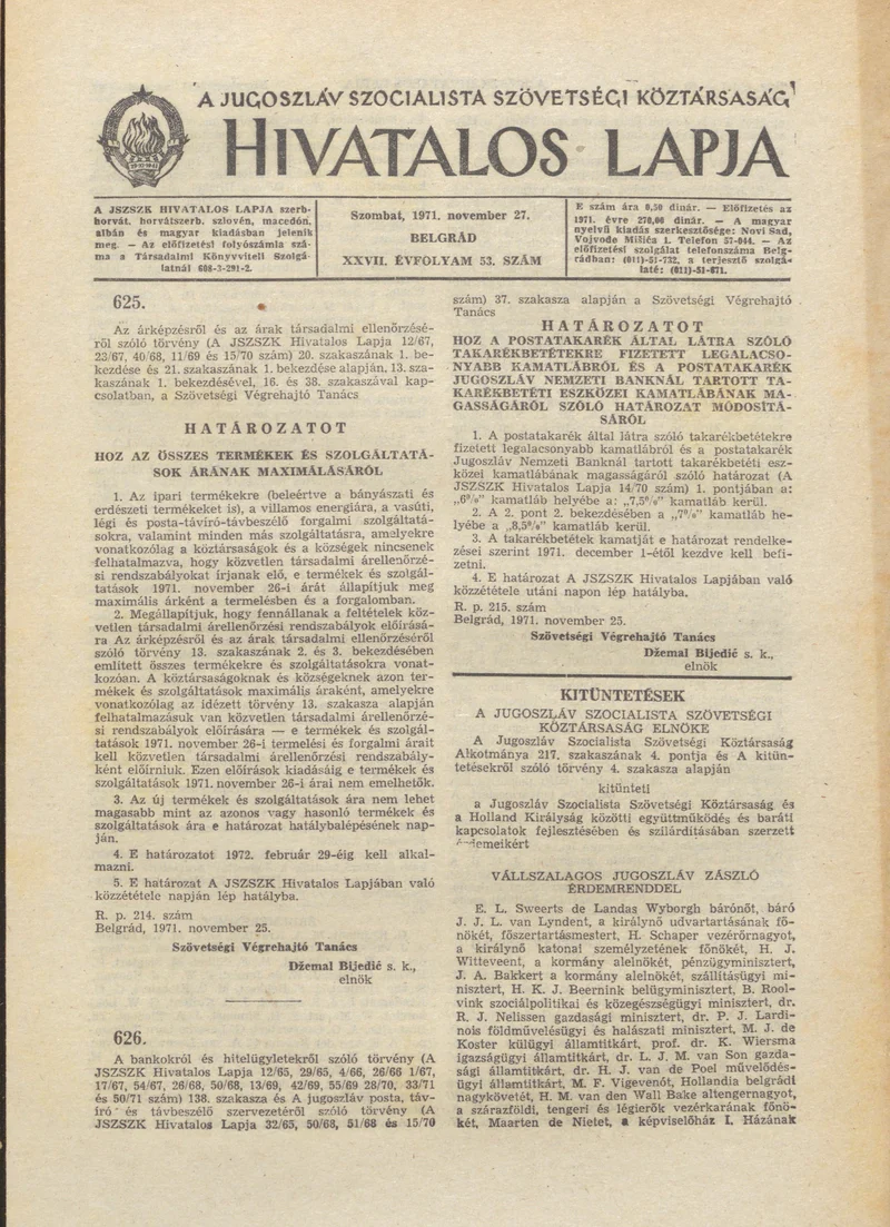 A Jugoszláv Szocialista Szövetségi Köztársaság Hivatalos Lapja, 27. évf. 1971. november 27. 53. sz. 1021–1024. oldal