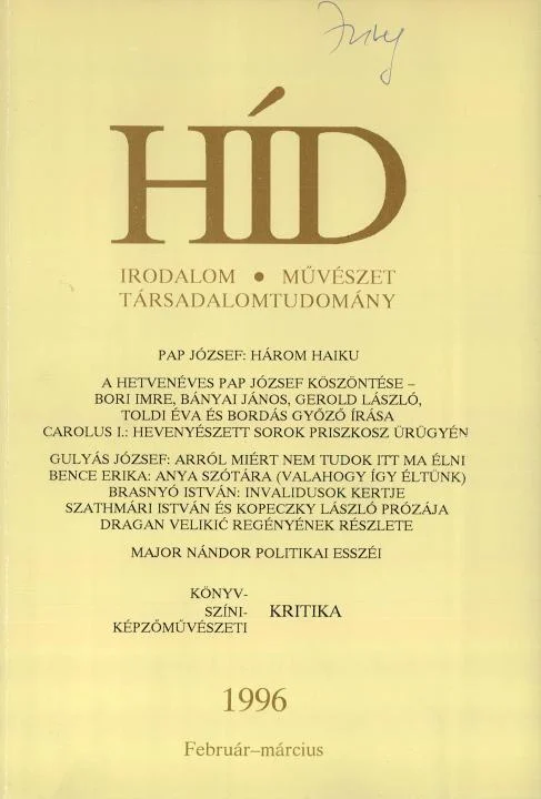 Híd, 60. évf. 1996. február – március. 2–3. sz. 145–256. oldal