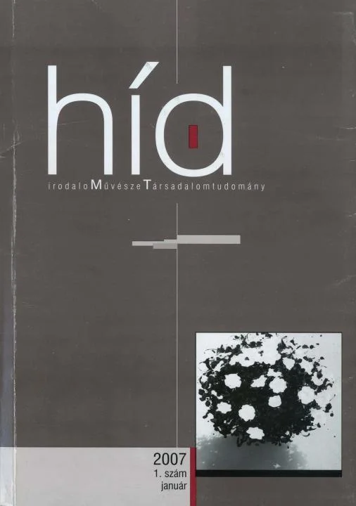 Híd, 71. évf. 2007. január. 1. sz. 1–111. oldal
