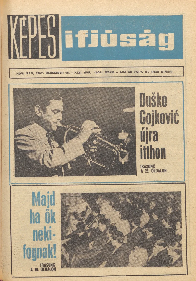 Képes Ifjúság, 23. évf. 1967. december 16. 38. sz. 1–32. oldal