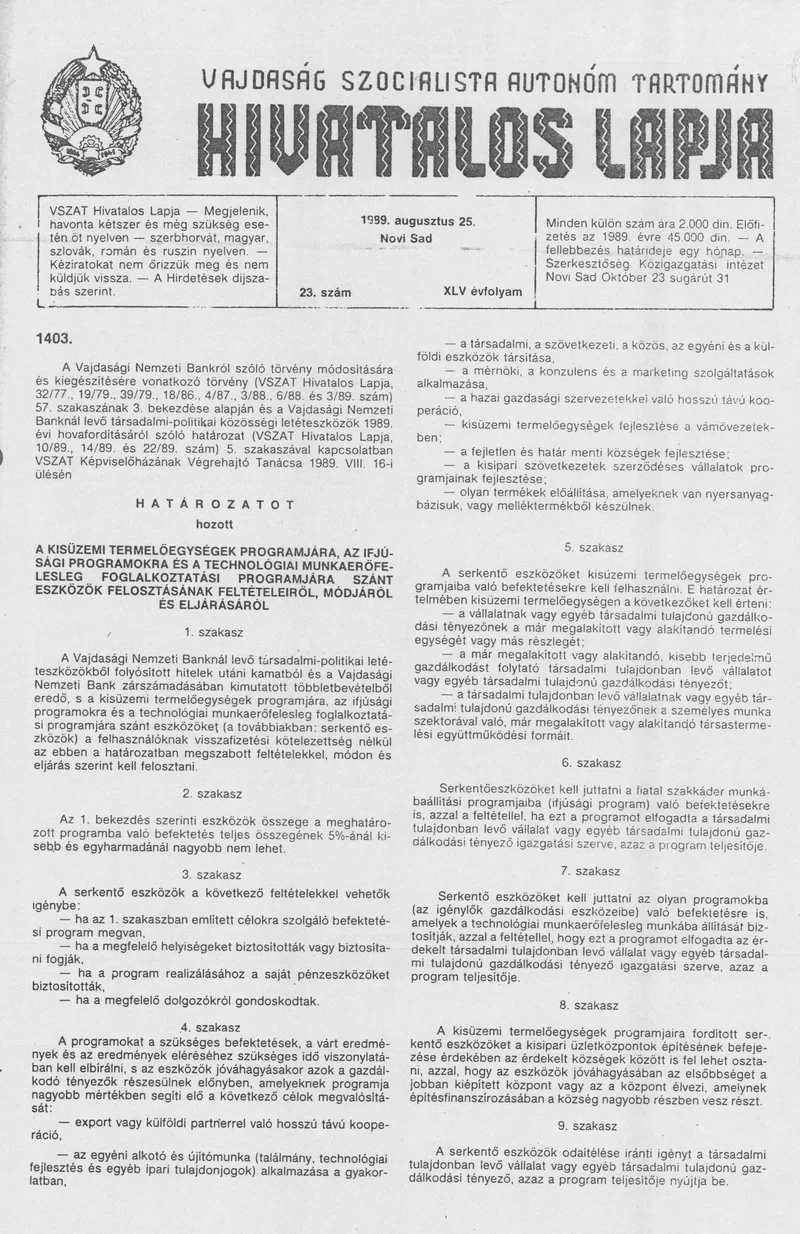 Vajdaság Szocialista Autonóm Tartomány Hivatalos Lapja, 45. évf. 1989. augusztus 25. 23. sz.