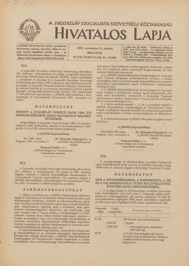 A Jugoszláv Szocialista Szövetségi Köztársaság Hivatalos Lapja, 47. évf. 1991. november 8. 81. sz. 1313–1324. oldal