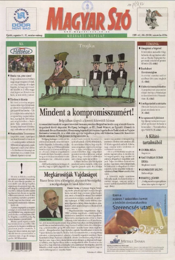 Magyar Szó, 64. évf. 2007. augusztus 11. – 12. 186. sz. 1–12. oldal