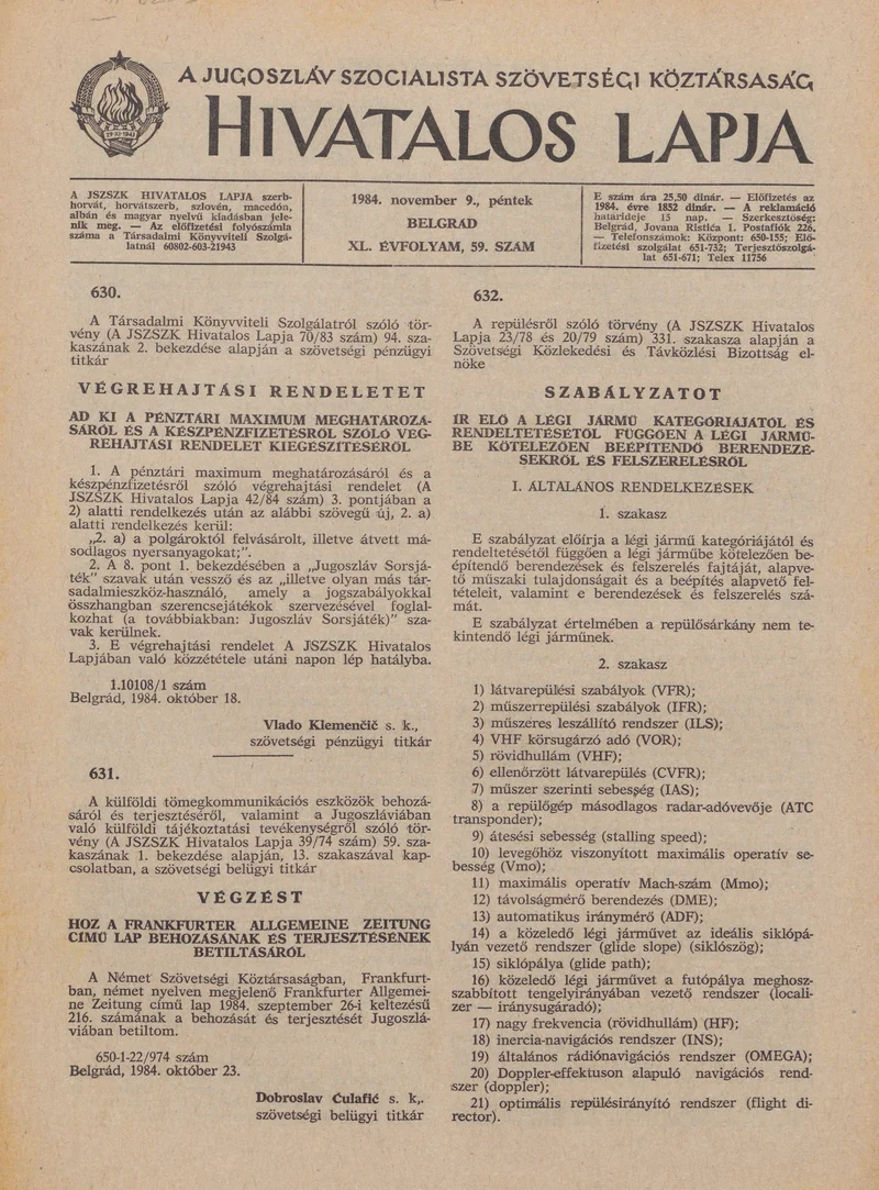 A Jugoszláv Szocialista Szövetségi Köztársaság Hivatalos Lapja, 40. évf. 1984. november 9. 59. sz. 1323–1346. oldal