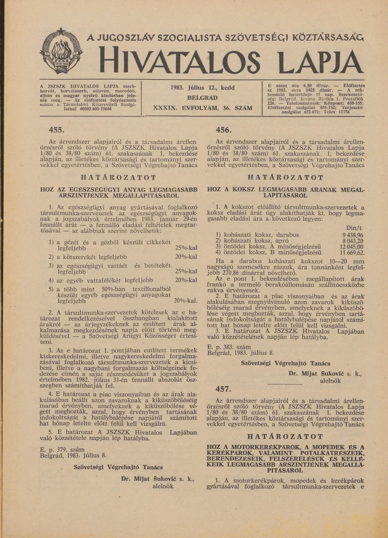 A Jugoszláv Szocialista Szövetségi Köztársaság Hivatalos Lapja, 39. évf. 1983. július 12. 36. sz. 1033–1040. oldal