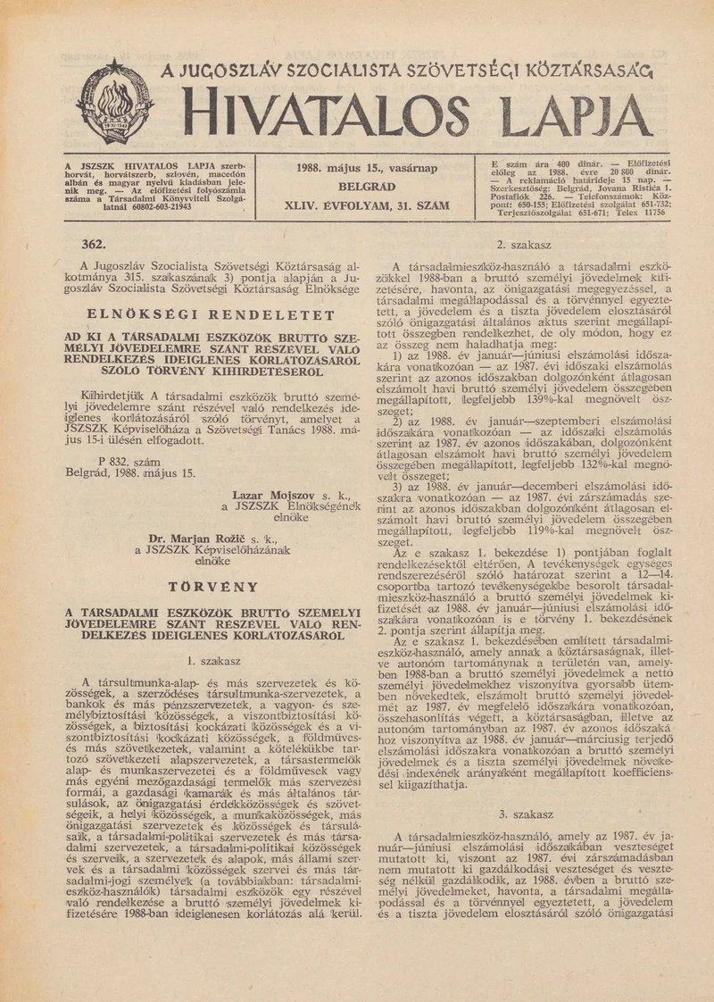 A Jugoszláv Szocialista Szövetségi Köztársaság Hivatalos Lapja, 44. évf. 1988. május 15. 31. sz. 821–836. oldal