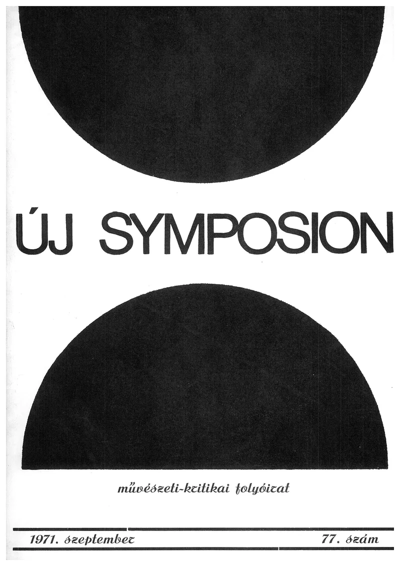 Új Symposion, 7. évf. 1971. szeptember. 77. sz. 358–408. oldal