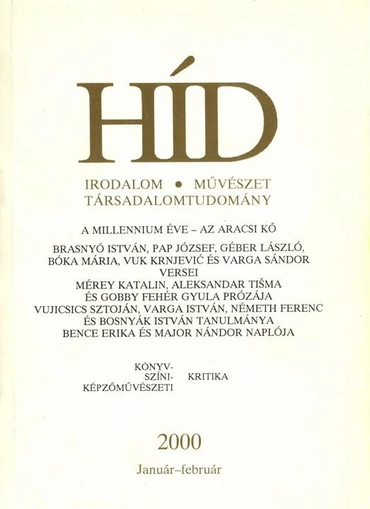 Híd, 64. évf. 2000. január – február. 1–2. sz. 1–100. oldal