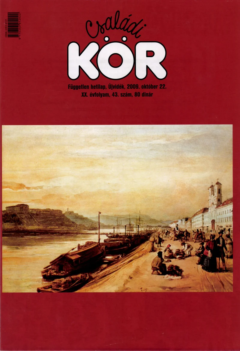 Családi Kör, 20. évf. 2009. október 22. 43. sz.