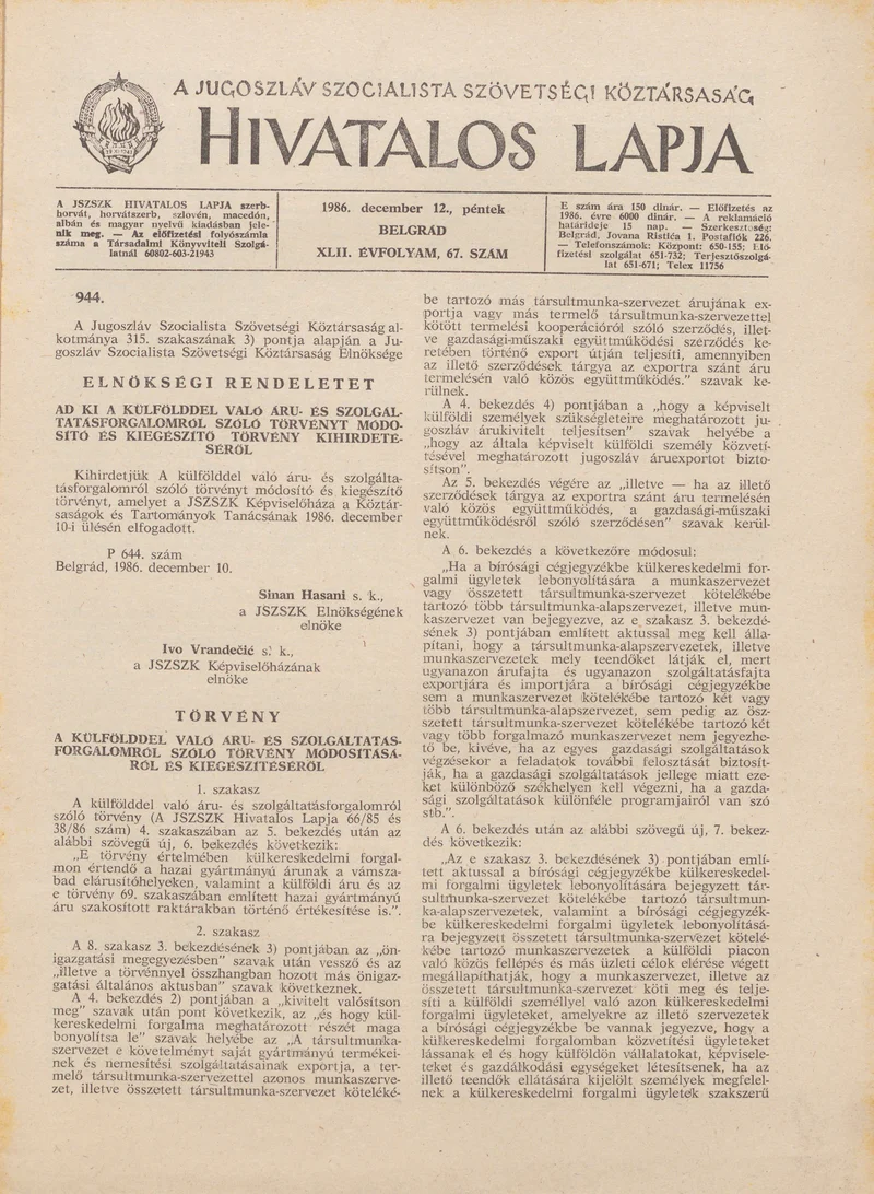 A Jugoszláv Szocialista Szövetségi Köztársaság Hivatalos Lapja, 42. évf. 1986. december 12. 67. sz. 2009–2028. oldal