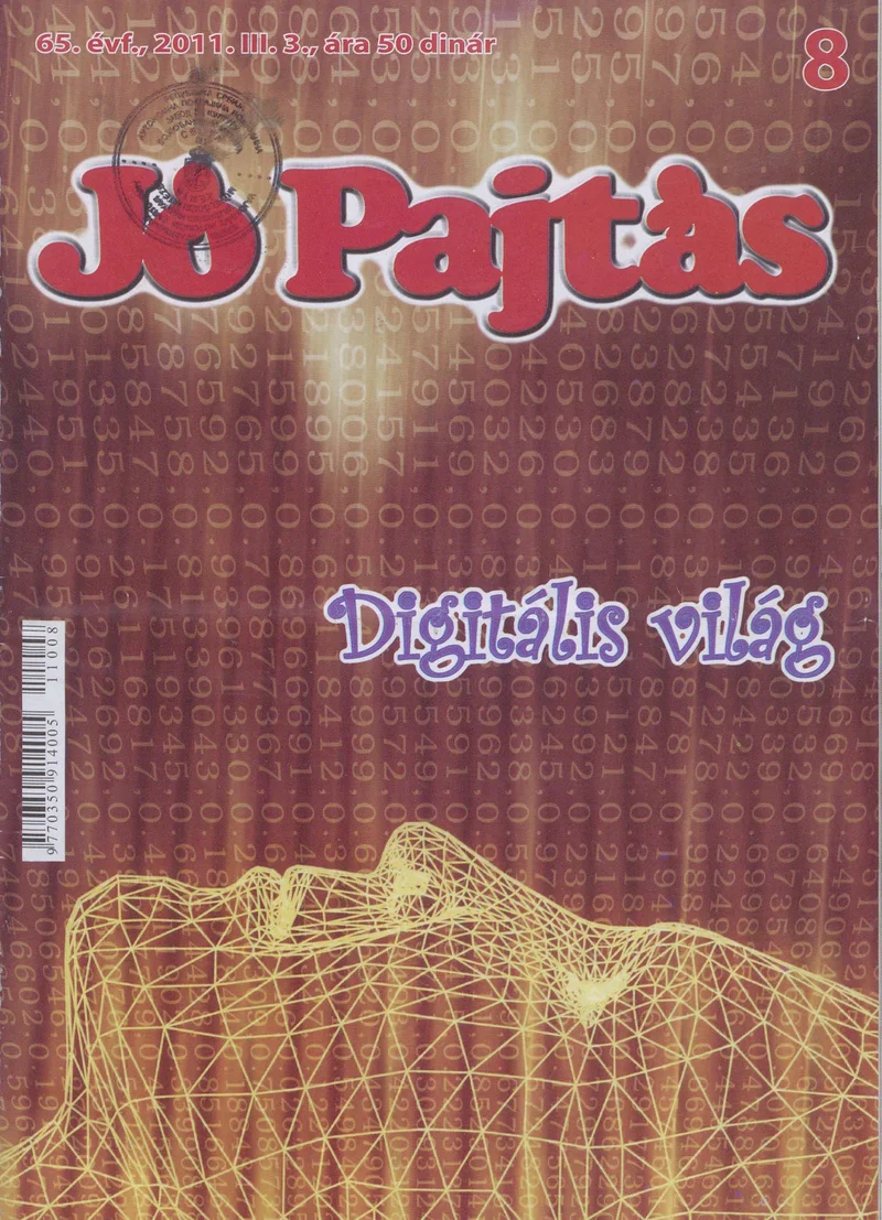 Jó Pajtás, 65. évf. 2011. március 3. 8. sz.