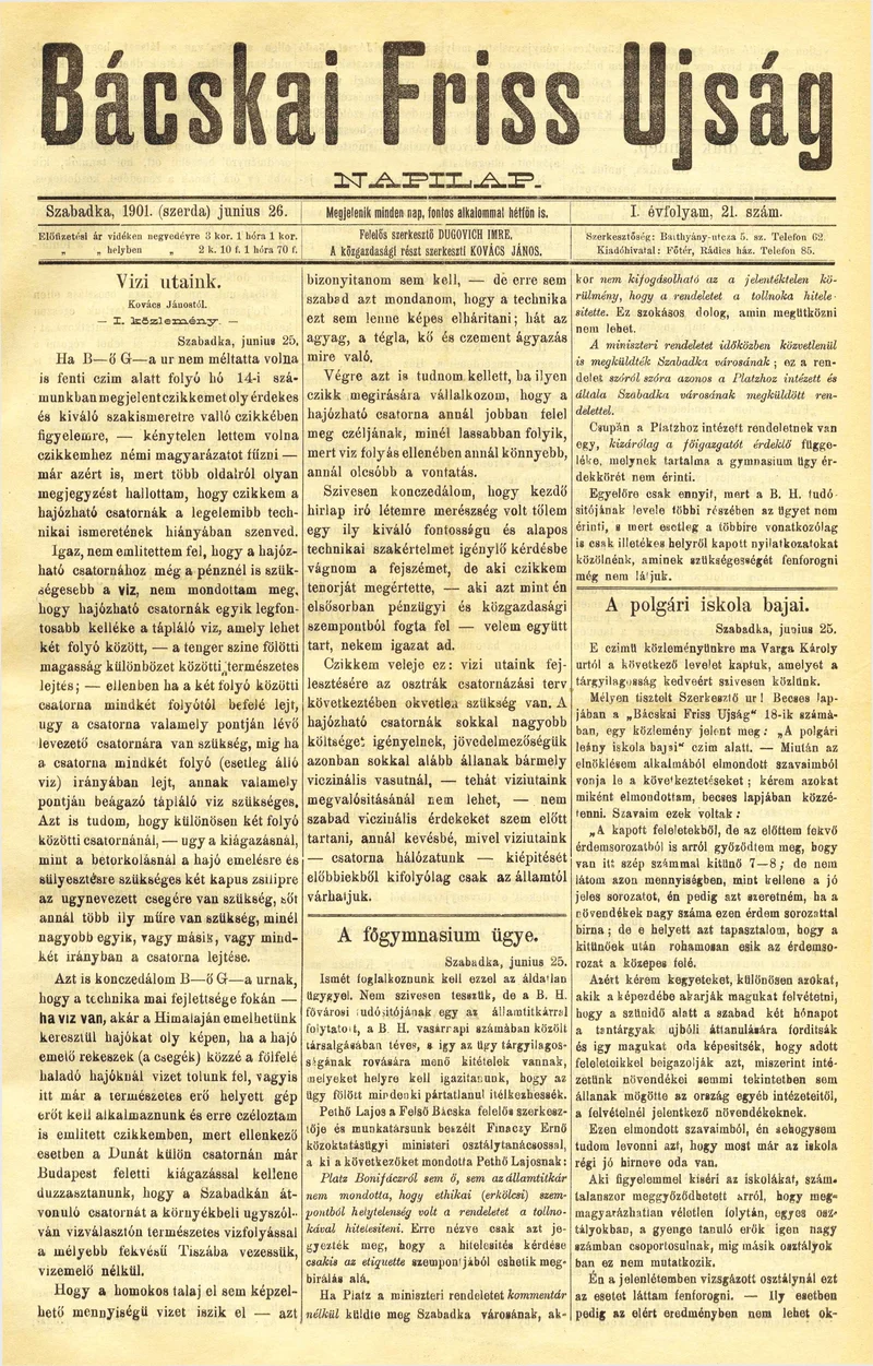 Bácskai Friss Ujság, 1. évf. 1901. június 26. 21. sz.