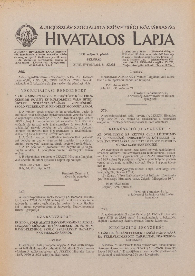 A Jugoszláv Szocialista Szövetségi Köztársaság Hivatalos Lapja, 47. évf. 1991. május 3. 31. sz. 569–572. oldal
