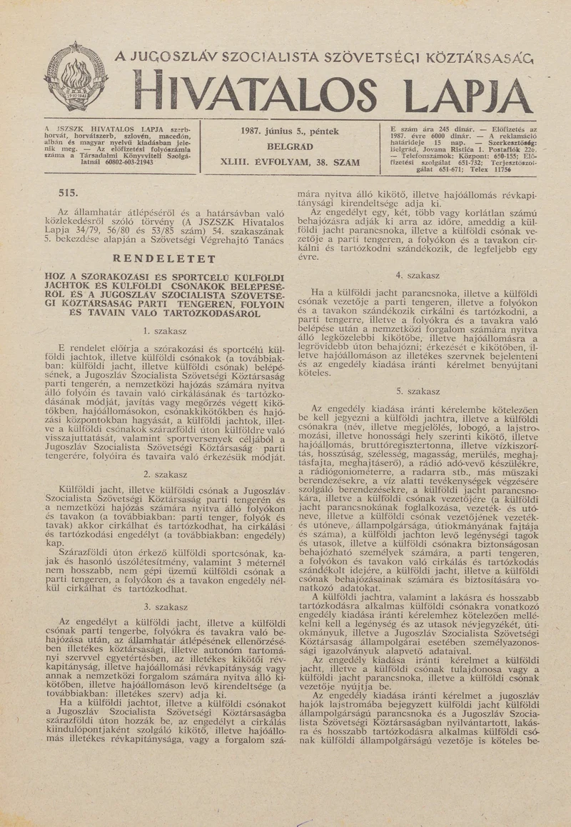 A Jugoszláv Szocialista Szövetségi Köztársaság Hivatalos Lapja, 43. évf. 1987. június 5. 38. sz. 953–980. oldal