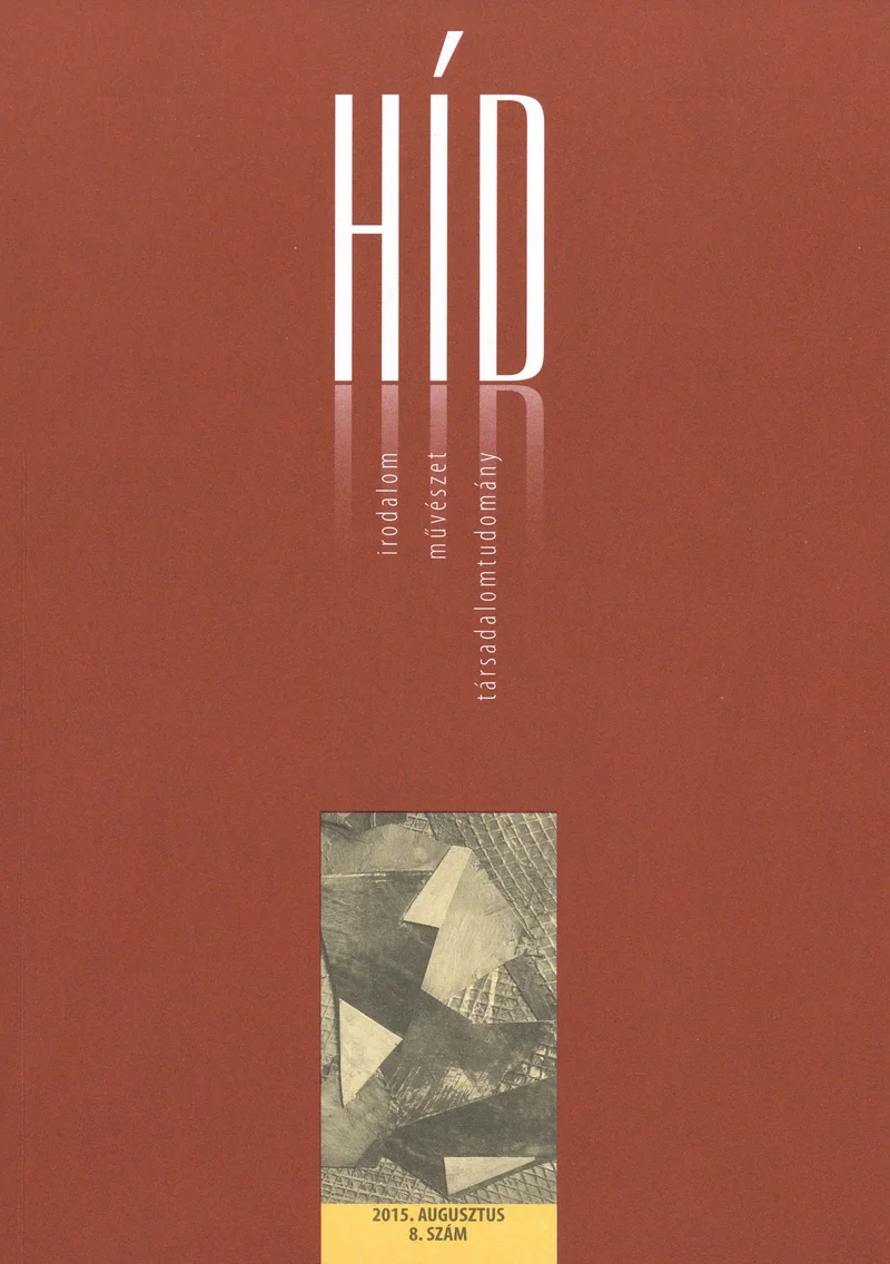 Híd, 79. évf. 2015. augusztus. 8. sz. 1–104. oldal
