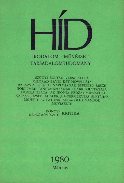 Híd, 44. évf. 1980. március. 3. sz. 285–412. oldal