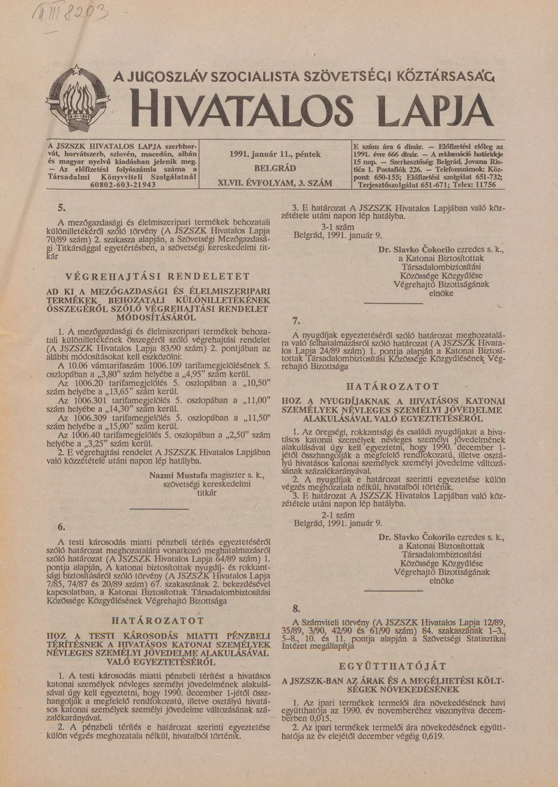 A Jugoszláv Szocialista Szövetségi Köztársaság Hivatalos Lapja, 47. évf. 1991. január 11. 3. sz. 17–24. oldal