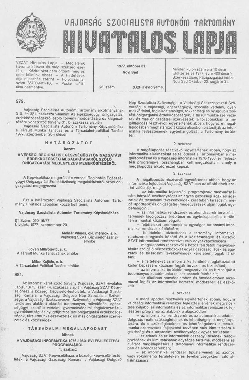 Vajdaság Szocialista Autonóm Tartomány Hivatalos Lapja, 33. évf. 1977. október 31. 26. sz. 1257–1284. oldal
