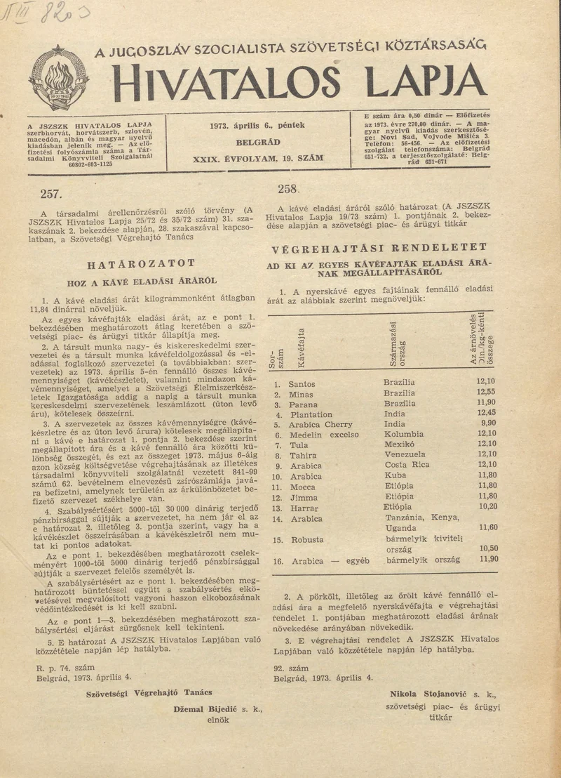 A Jugoszláv Szocialista Szövetségi Köztársaság Hivatalos Lapja, 29. évf. 1973. április 6. 19. sz. 601–604. oldal