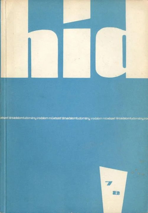Híd, 24. évf. 1960. július – augusztus. 7–8. sz. 517–652. oldal
