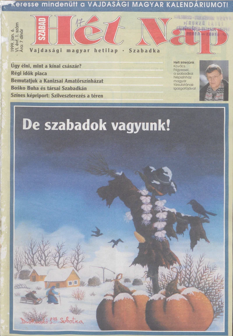 Szabad Hét Nap, 6. évf. 1999. január 6. 1. sz.