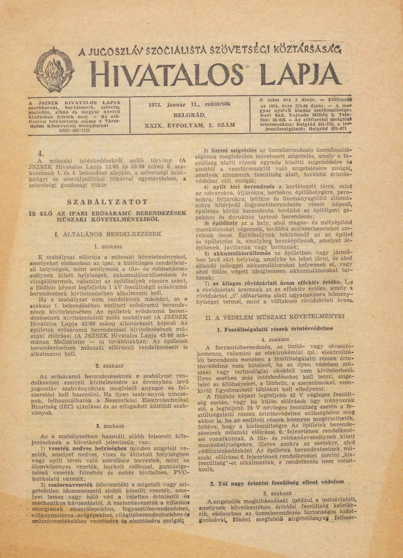A Jugoszláv Szocialista Szövetségi Köztársaság Hivatalos Lapja, 29. évf. 1973. január 11. 2. sz. 5–28. oldal