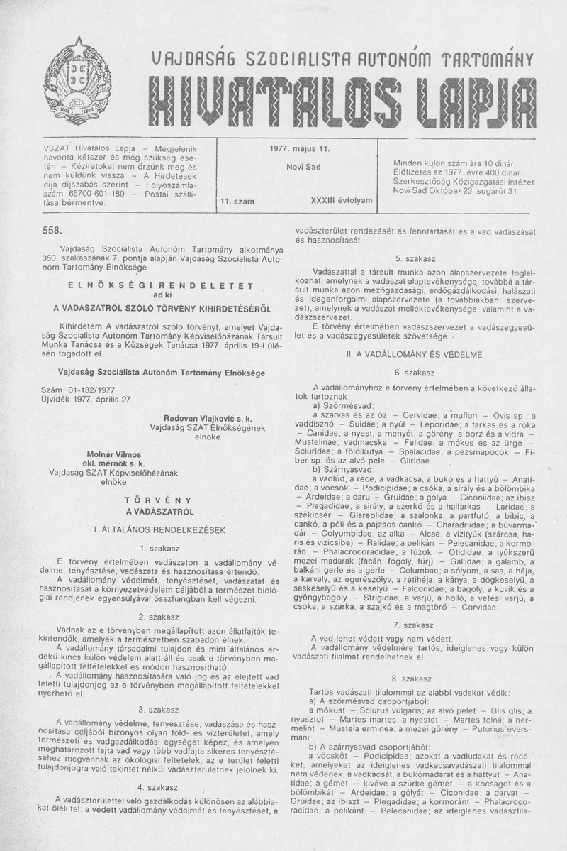 Vajdaság Szocialista Autonóm Tartomány Hivatalos Lapja, 33. évf. 1977. május 11. 11. sz. 609–628. oldal