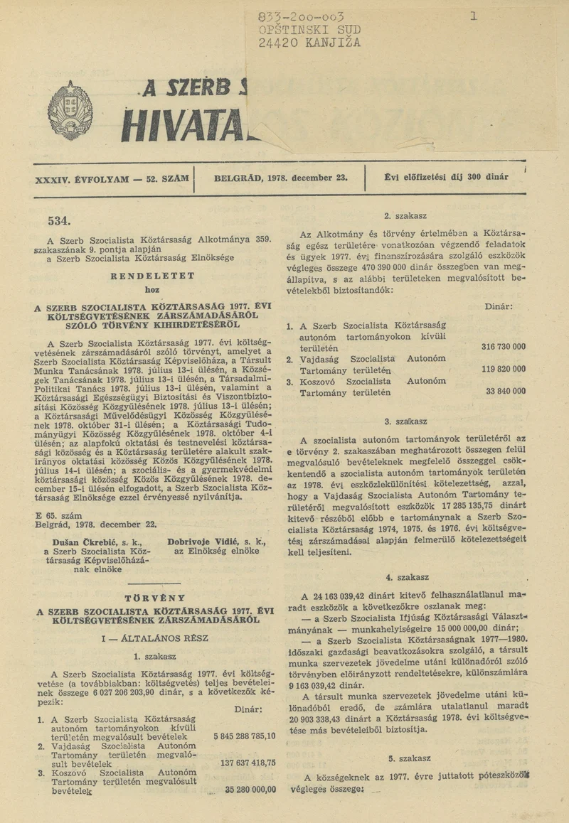 A Szerb Szocialista Köztársaság Hivatalos Közlönye, 34. évf. 1978. december 23. 52. sz. 2641–2696. oldal