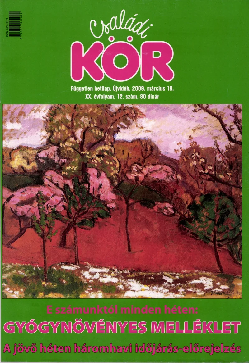 Családi Kör, 20. évf. 2009. március 19. 12. sz.