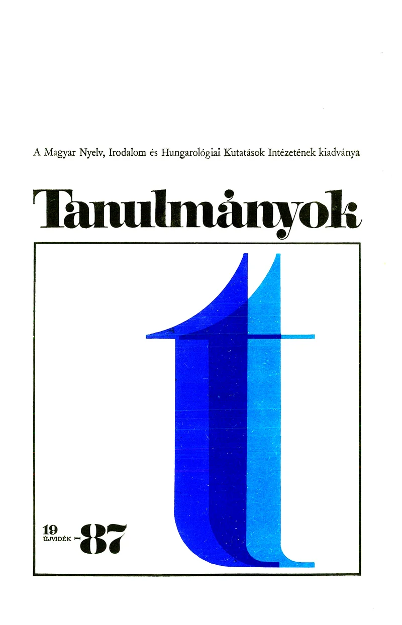 Tanulmányok, 17. évf. 1987. 20. sz. 1–89. oldal