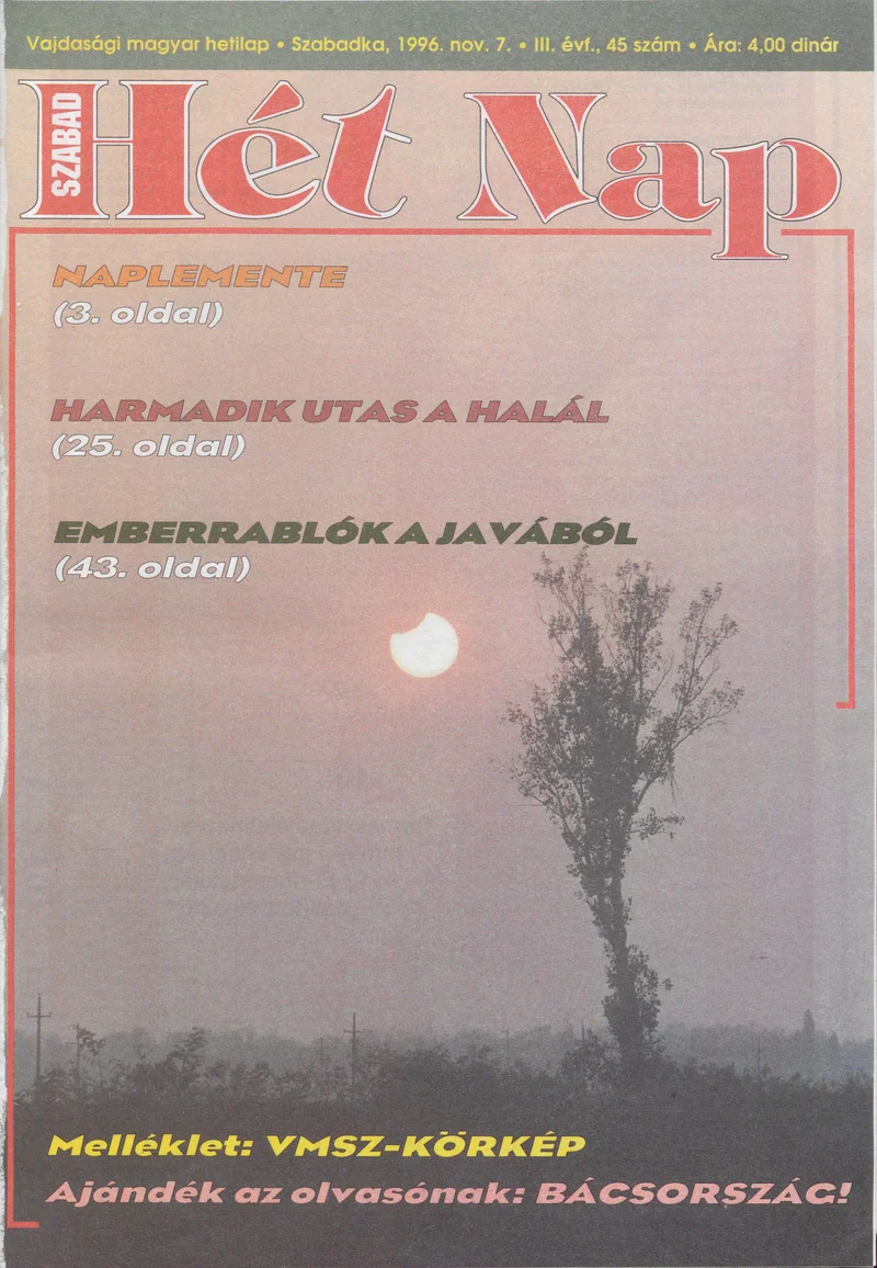 Szabad Hét Nap, 3. évf. 1996. november 7. 45. sz.