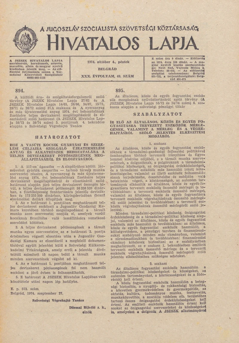 A Jugoszláv Szocialista Szövetségi Köztársaság Hivatalos Lapja, 30. évf. 1974. október 4. 49. sz. 1473–1484. oldal