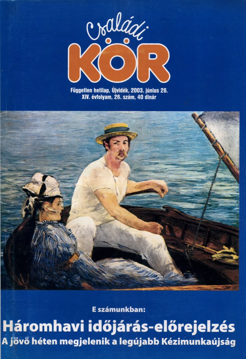 Családi Kör, 14. évf. 2003. június 26. 26. sz.