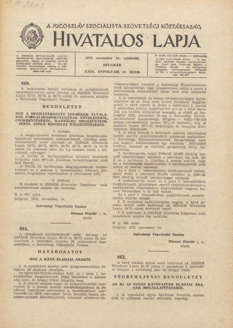 A Jugoszláv Szocialista Szövetségi Köztársaság Hivatalos Lapja, 29. évf. 1973. november 15. 61. sz. 1773–1776. oldal