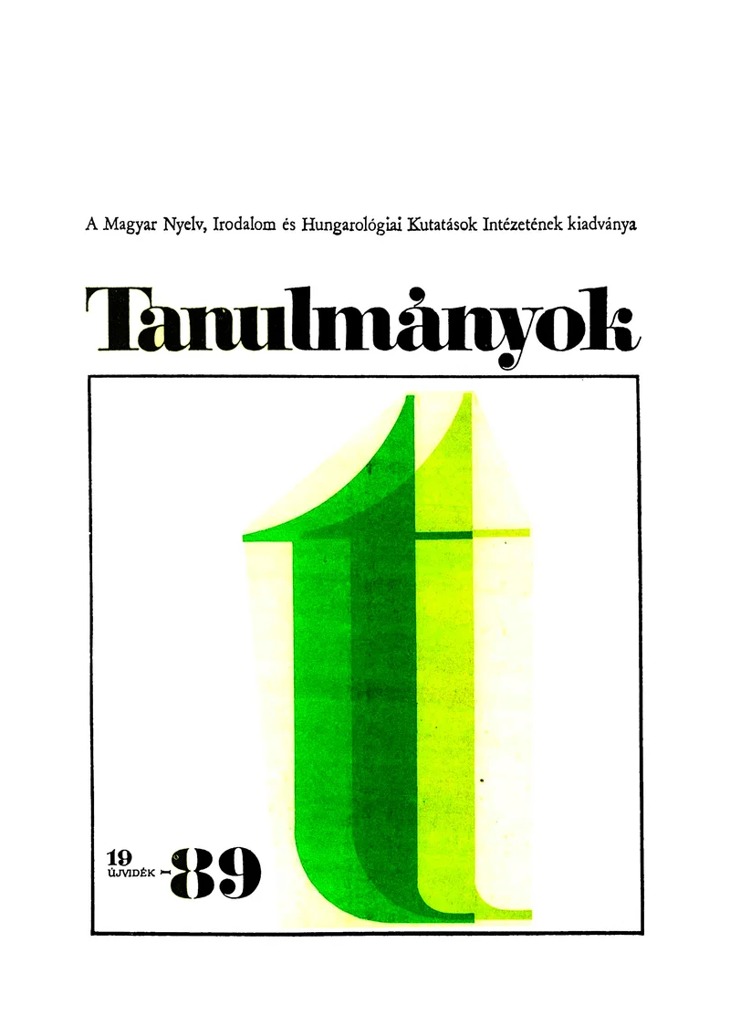 Tanulmányok, 19. évf. 1989. 22. sz. 1–138. oldal