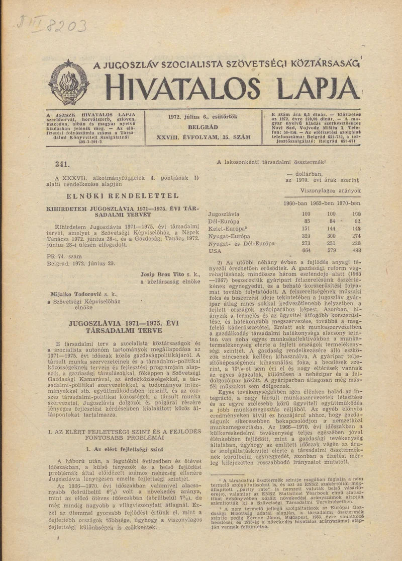 A Jugoszláv Szocialista Szövetségi Köztársaság Hivatalos Lapja, 28. évf. 1972. július 6. 35. sz. 689–740. oldal